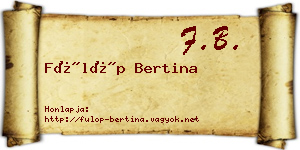 Fülöp Bertina névjegykártya